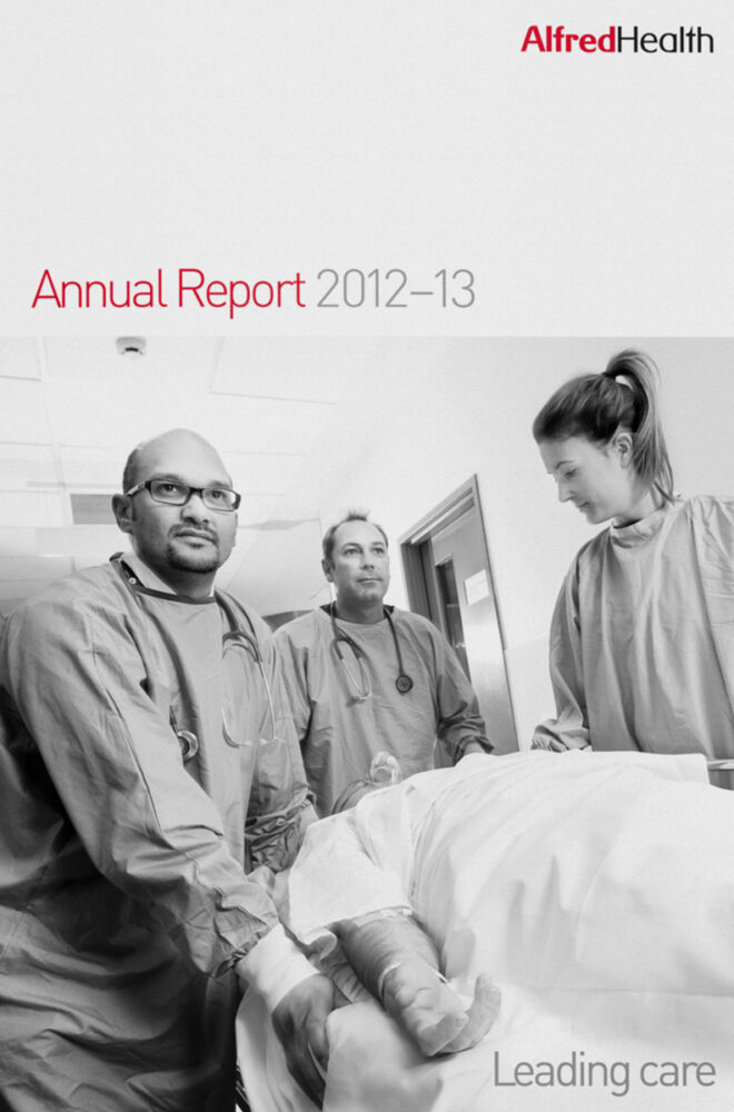 alfred health annual report 12-13, Design, Annual Report, Brochure, Healthcare